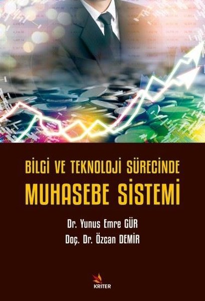 Bilgi ve Teknoloji Sürecinde Muhasebe Sistemi