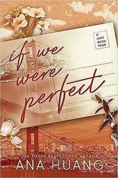 If We Were Perfect