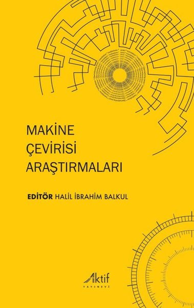 Makine Çevirisi Araştırmaları