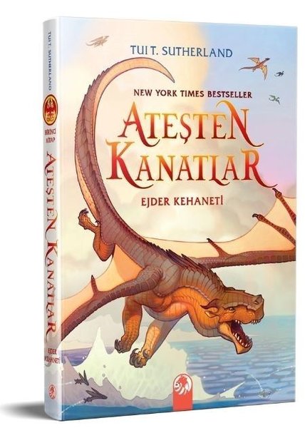 Ateşten Kanatlar 1.Cilt - Ejder Kehaneti