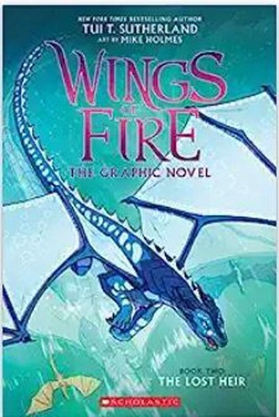 Lost Heir (Wings of Fire Graphic Novel #2)