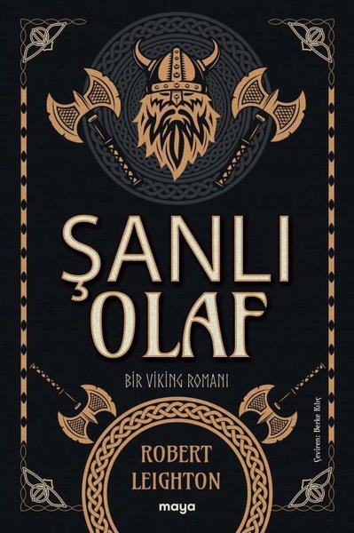 Şanlı Olaf - Bir Viking Romanı