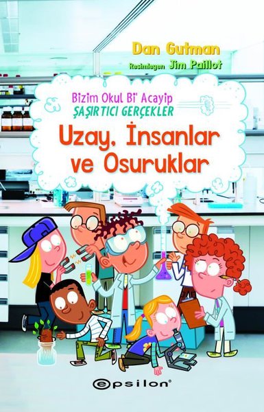 Uzay İnsanlar ve Osuruklar - Bizim Okul Bi Acayip Şaşırtıcı Gerçekler