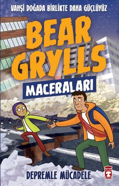 Bear Grylls Maceraları - Depremle Mücadele