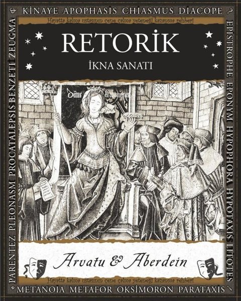 Retorik - İkna Sanatı