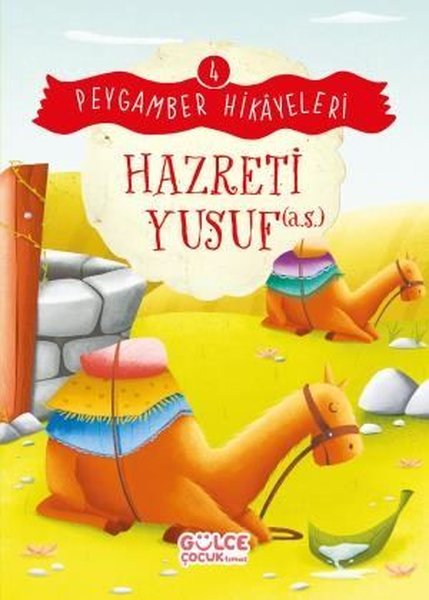 Hazreti Yusuf - Peygamber Hikayeleri 4