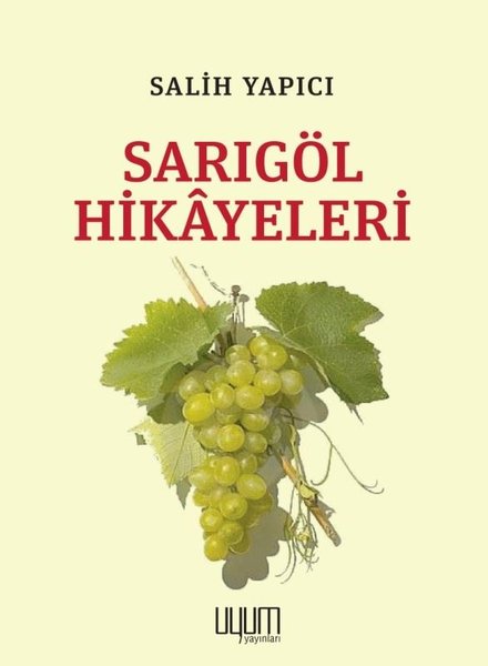 Sarıgöl Hikayeleri