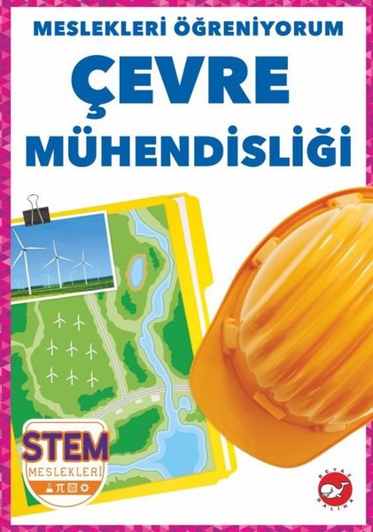 Çevre Mühendisliği - Meslekleri Öğreniyorum - STEM Meslekleri