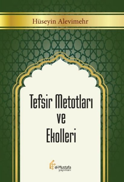 Tefsir Metotları ve Ekolleri