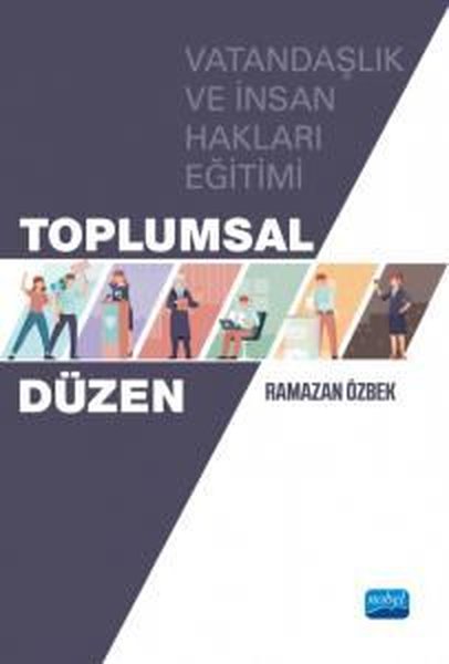 Toplumsal Düzen - Vatandaşlık ve İnsan Hakları Eğitimi