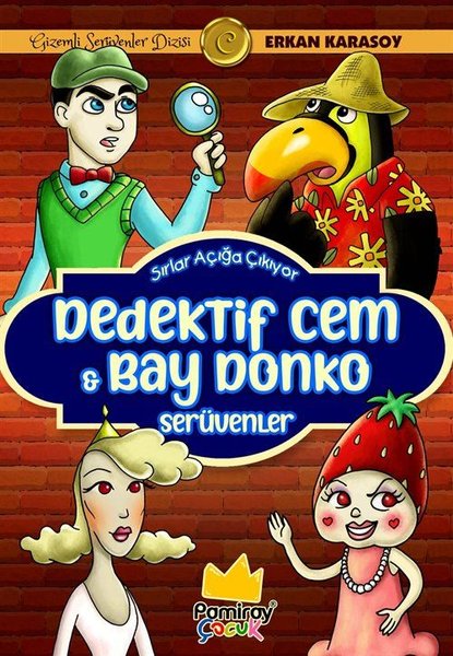 Gizemli Serüvenler Dizisi C: Dedektif Cem ve Bay Donko Serüvenler