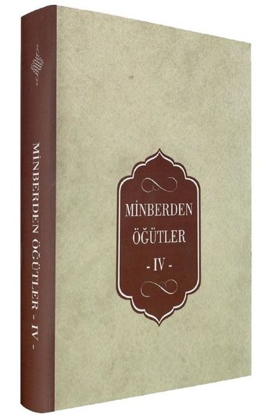 Minberden Öğütler - 4