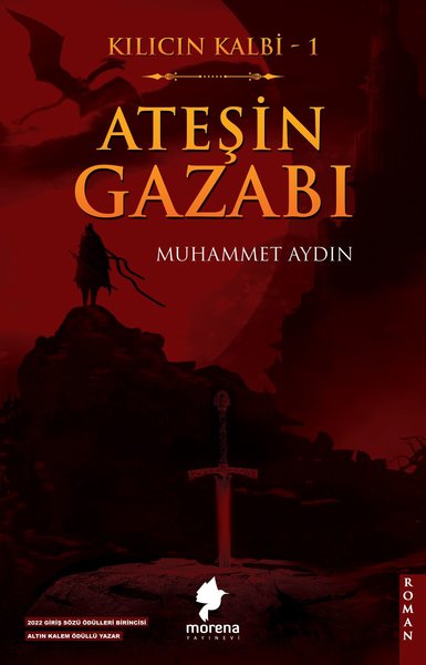 Ateşin Gazabı - Kılıcın Kalbi 1