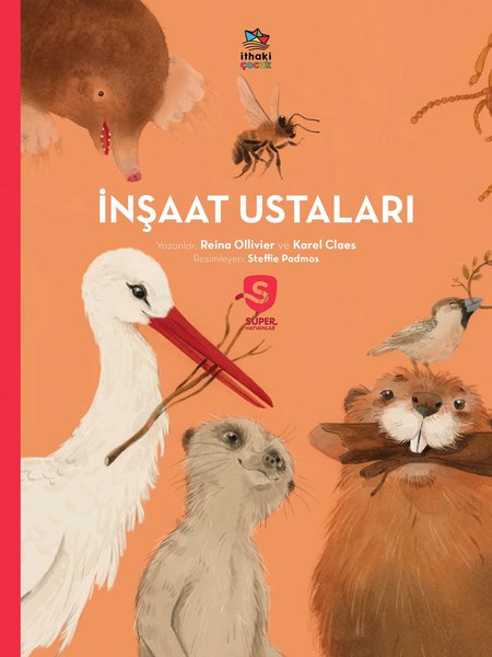 İnşaat Ustaları - Süper Hayvanlar Serisi