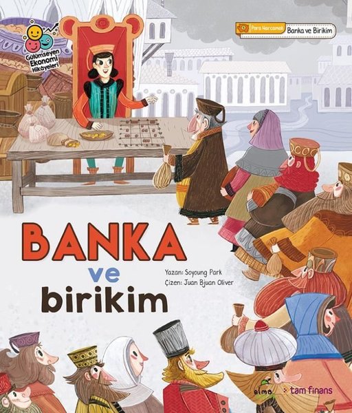 Banka ve Birikim - Gülümseyen Ekonomi Hikayeleri