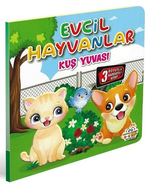 Evcil Hayvanlar - Kuş Yuvası - 3 Boyutlu Hareketli Kitap