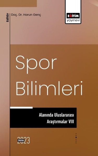 Spor Bilimleri Alanında Uluslararası Araştırmalar - 8