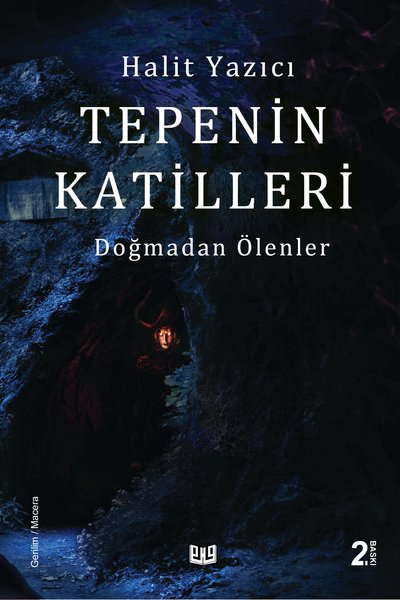 Tepenin Katilleri - Doğmadan Ölenler 2