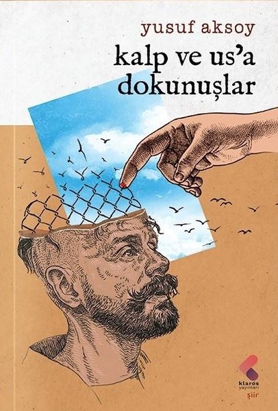 Kalp ve Us'a Dokunuşlar