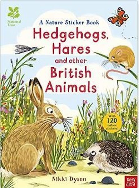 National Trust: Hedgehogs Hares and Other British Animals