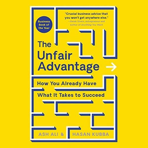 Unfair Advantage