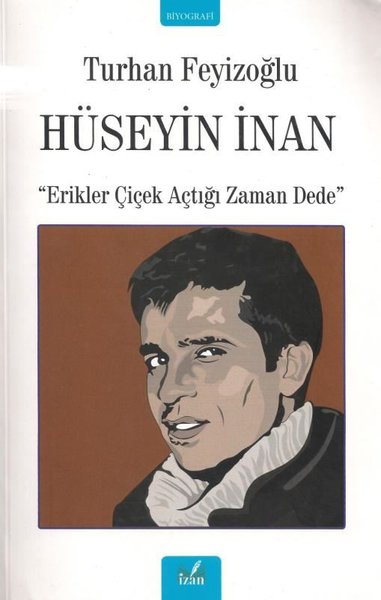 Hüseyin İnan - Erikler Çiçek Açtığı Zaman Dede