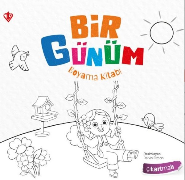 Bir Günüm Boyama Kitabı - Çıkartmalı