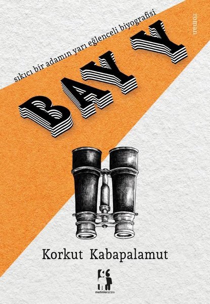 Bay Y - Sıkıcı bir adamın yarı eğlenceli biyogr...