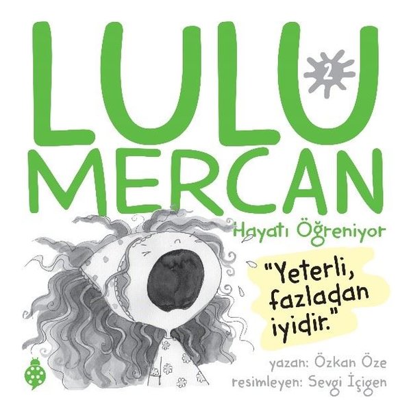 Lulu Mercan Hayatı Öğreniyor 2