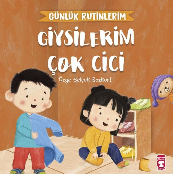 Giysilerim Çok Cici - Günlük Rutinlerim