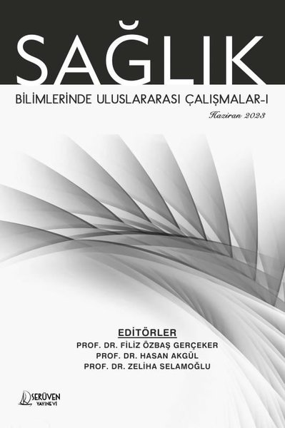 Sağlık Bilimlerinde Uluslararası Çalışmalar 1 - Haziran 2023