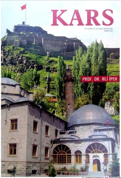 Kars - İlk İslam ve Selçuklu Dönemleri Makaleler