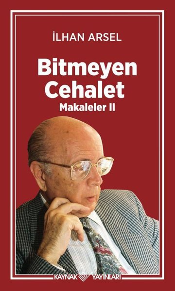 Bitmeyen Cehalet - Makaleler 2