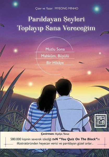 Parıldayan Şeyleri Toplayıp Sana Vereceğim - Mu...