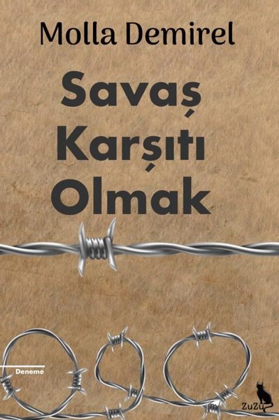 Savaş Karşıtı Olmak