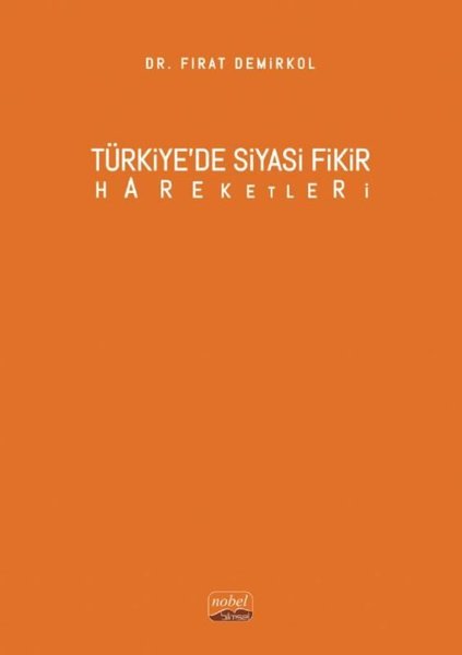 Türkiye'de Siyasi Fikir Hareketleri