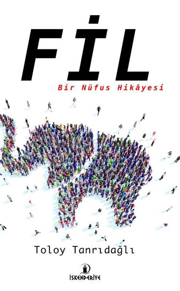 Fil - Bir Nüfus Hikayesi