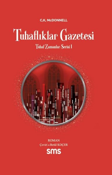 Tuhaflıklar Gazetesi - Tuhaf Zamanlar Serisi 1