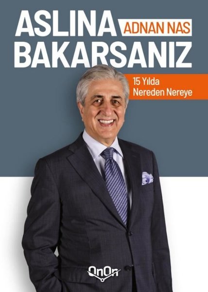 Aslına Bakarsanız 15 Yılda Nereden Nereye