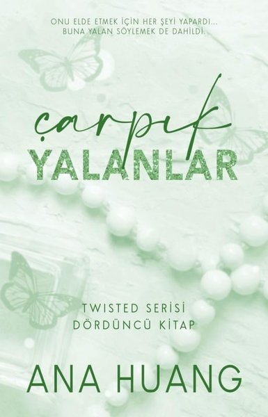 Çarpık Yalanlar - Twisted Serisi Dördüncü Kitap