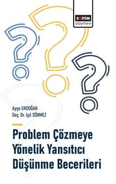 Problem Çözmeye Yönelik Yansıtıcı Düşünme Becerileri