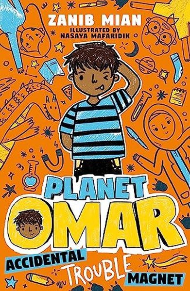 Planet Omar: Accidental Trouble Magnet : Book 1