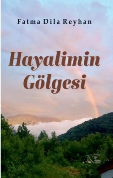 Hayalimin Gölgesi