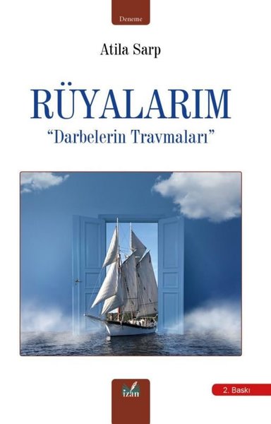 Rüyalarım - Darbelerin Travmaları