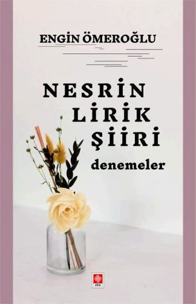 Nesrin Lirik Şiiri - Denemeler