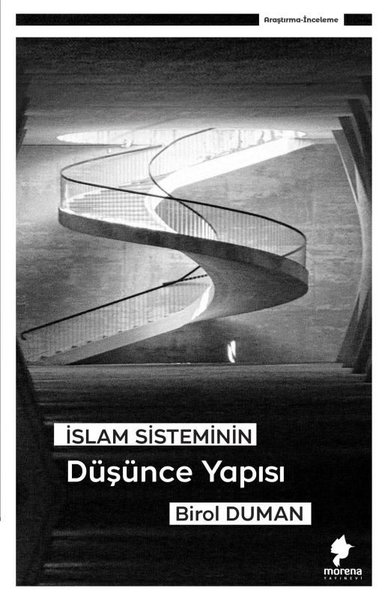 İslam Sisteminin Düşünce Yapısı