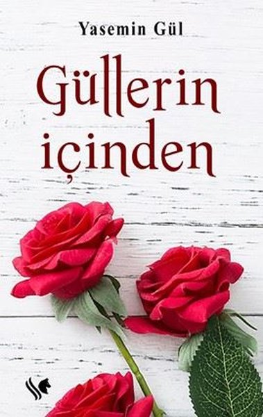 Güllerin İçinden