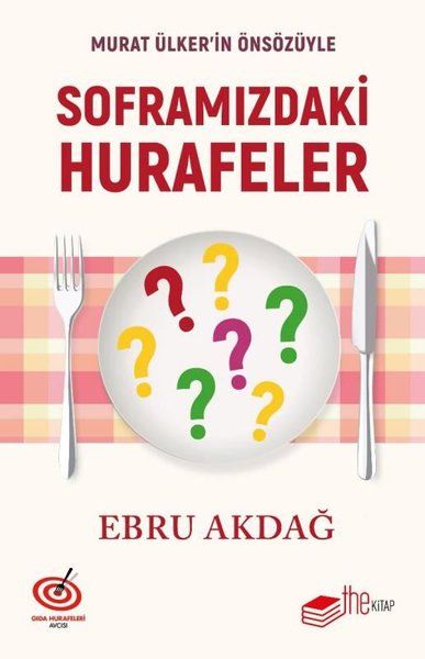 Soframızdaki Hurafeler - Murat Ülker'in Önsözüyle