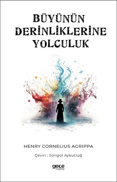 Büyünün Derinliklerine Yolculuk