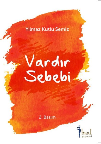 Vardır Sebebi